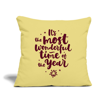 Throw Pillow Cover 18" x 18" – "It's the Most Wonderful Time of the Year" - washed yellow