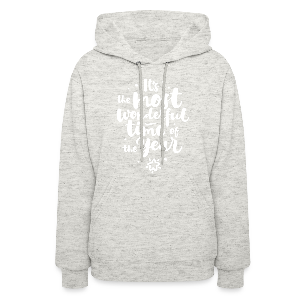 Christmas Hoodies for Her | It's the most wonderful time of the Year |Women's Hoodie - heather oatmeal