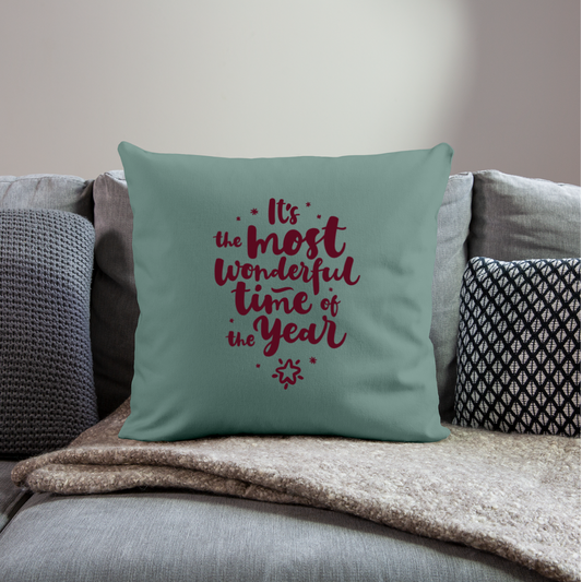 Throw Pillow Cover 18" x 18" – "It's the Most Wonderful Time of the Year" - cypress green