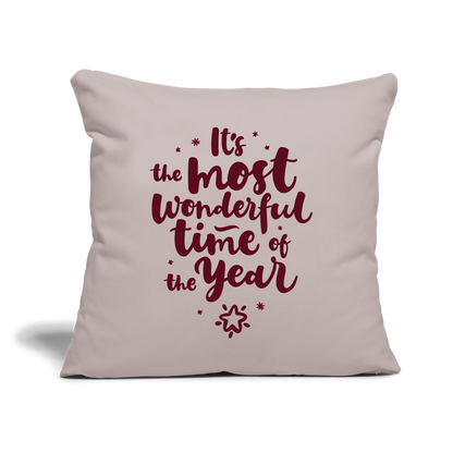 Throw Pillow Cover 18" x 18" – "It's the Most Wonderful Time of the Year" - light taupe