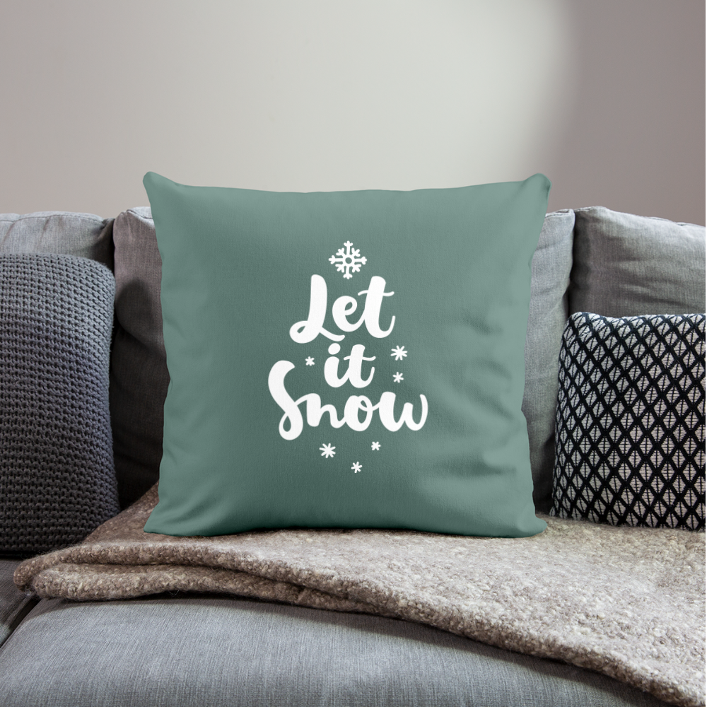 Throw Pillow Cover 18” x 18”– "Let It Snow" Design - cypress green