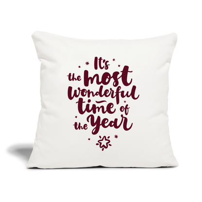 Throw Pillow Cover 18" x 18" – "It's the Most Wonderful Time of the Year" - natural white