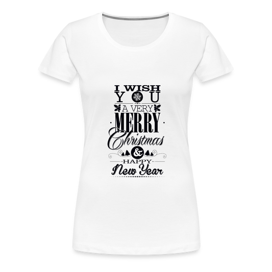 Merry Christmas & happy New Year T-Shirt For Women | Women’s Premium T-Shirt - white