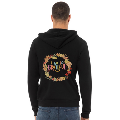 I am so Grateful | Thanksgiving Hoodie | Bella + Canvas Unisex Full Zip Hoodie - black