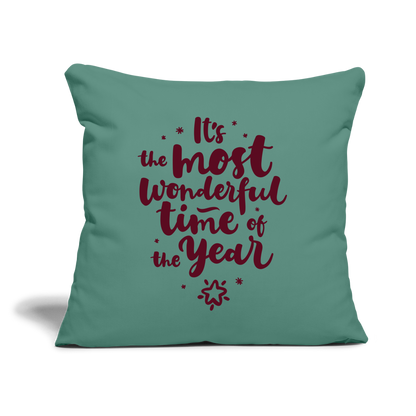 Throw Pillow Cover 18" x 18" – "It's the Most Wonderful Time of the Year" - cypress green