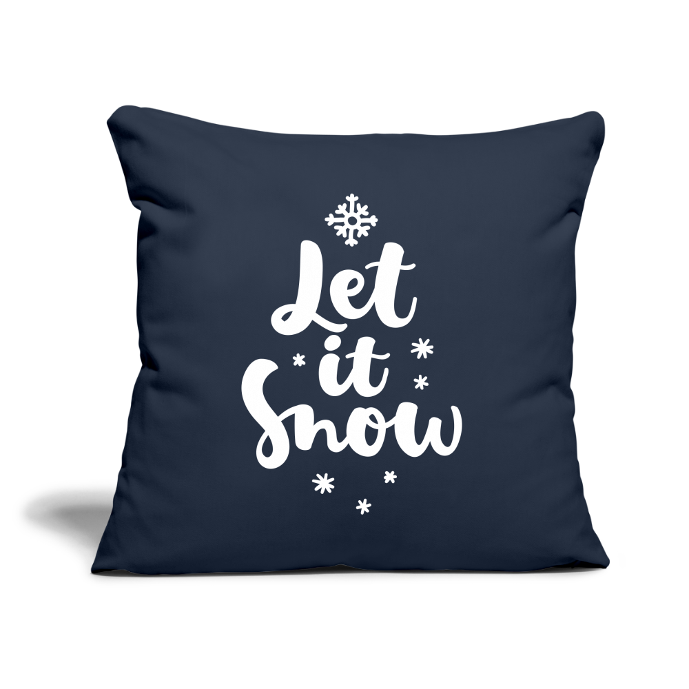 Throw Pillow Cover 18” x 18”– "Let It Snow" Design - navy